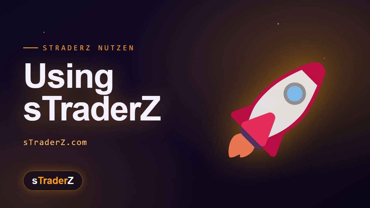 Using sTraderZ